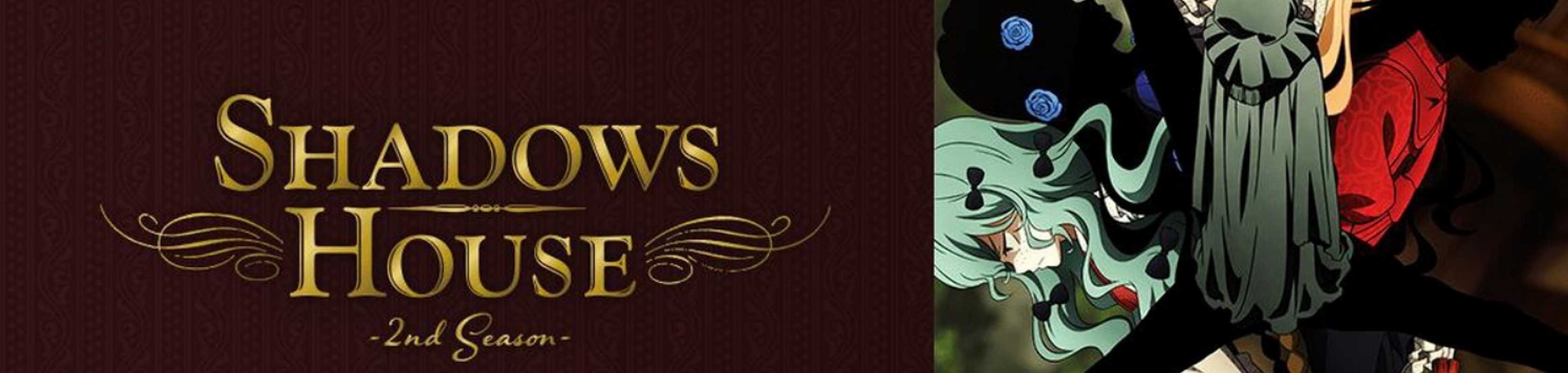 Shadows House 2nd Season banner