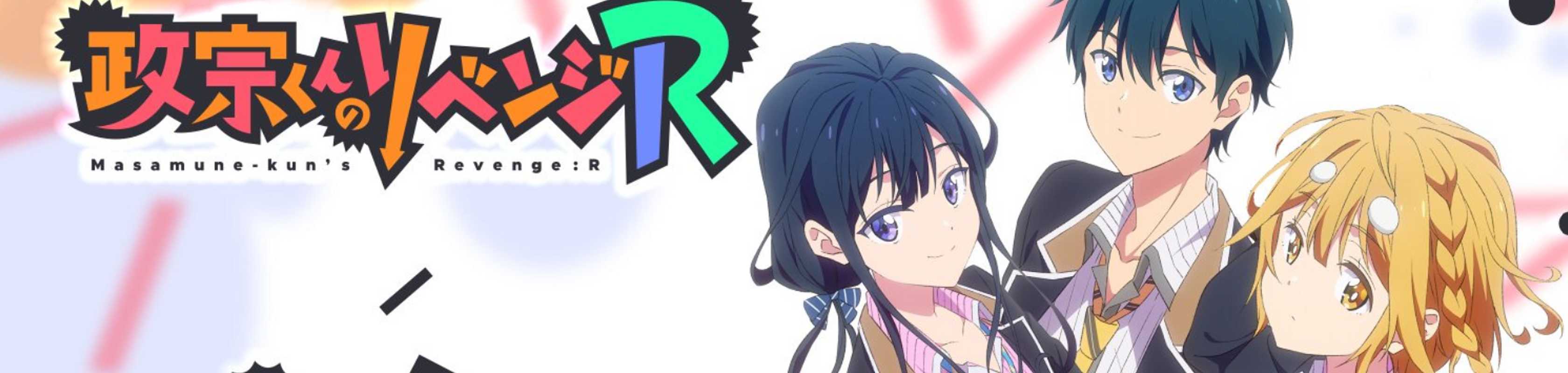 Masamune-kun’s Revenge: R banner