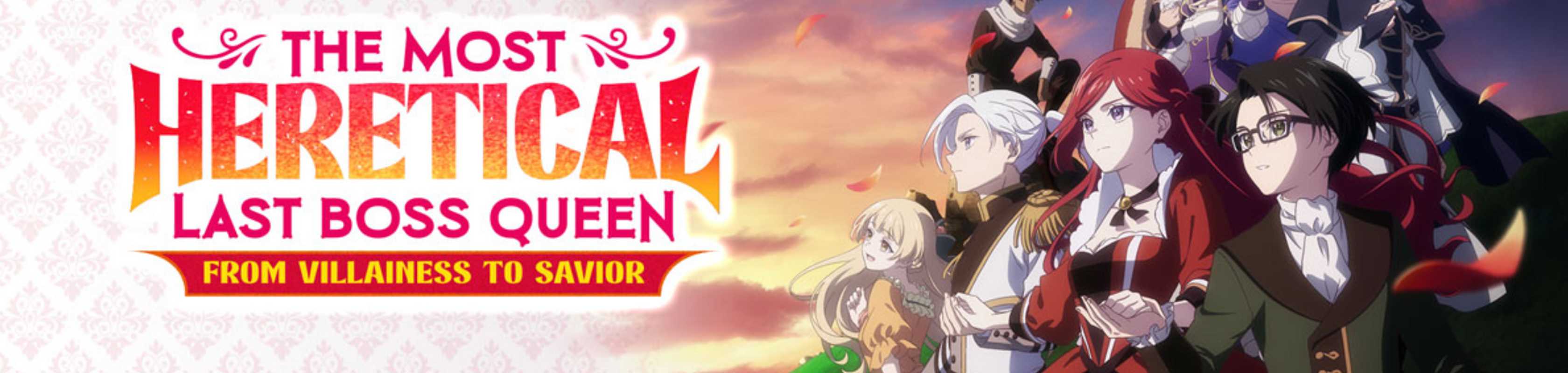 The Most Heretical Last Boss Queen: From Villainess to Savior banner