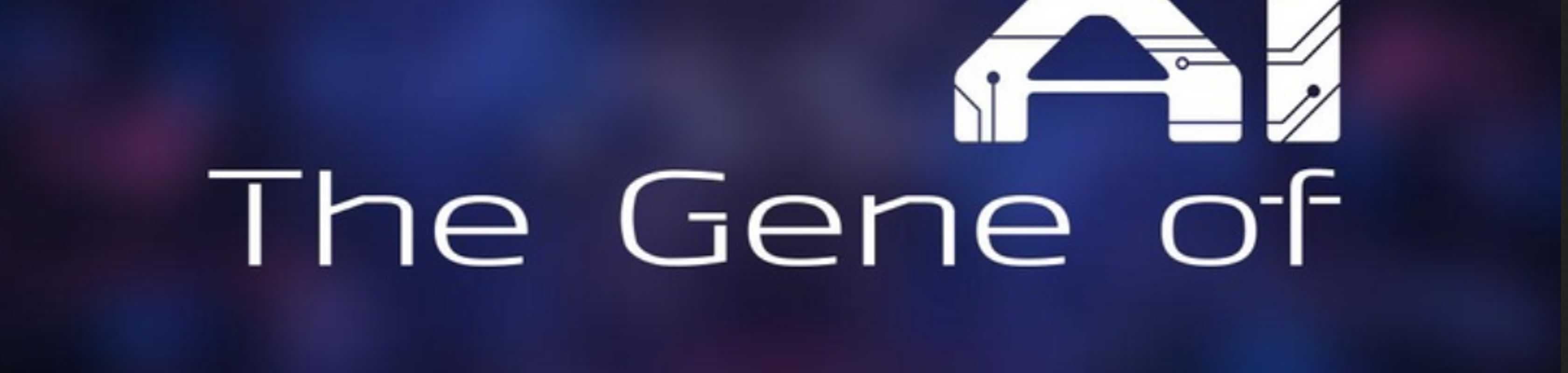 The Gene of AI banner