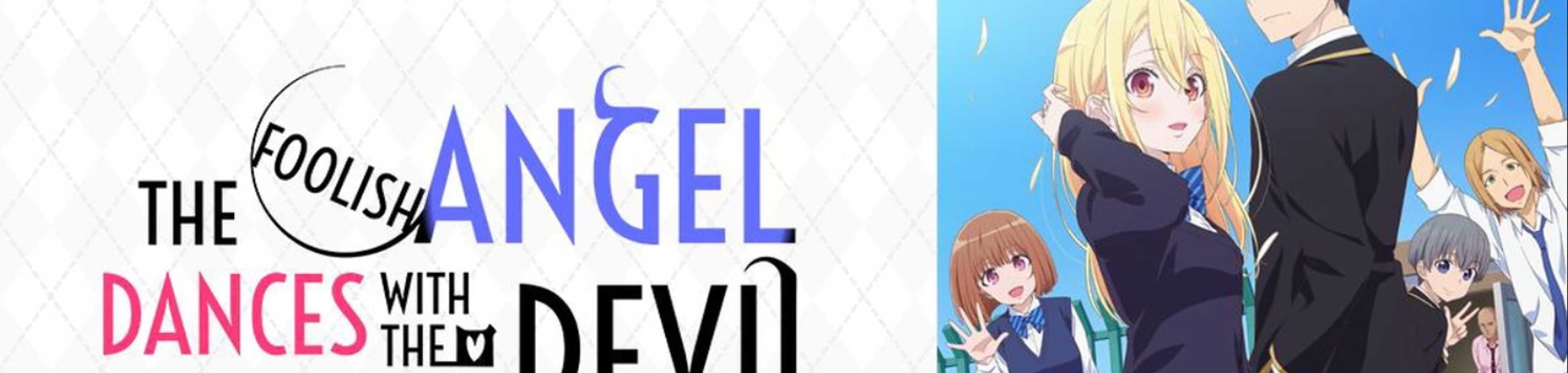 The Foolish Angel Dances with the Devil banner