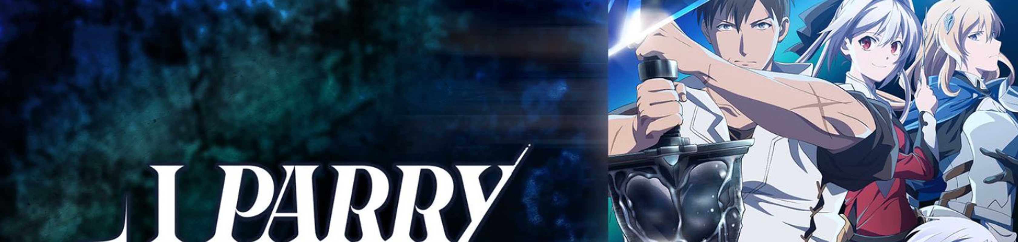 I Parry Everything: What Do You Mean I'm the Strongest? I'm Not Even an Adventurer Yet! banner