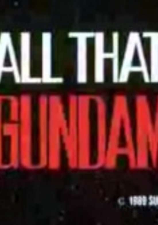 All That Gundam