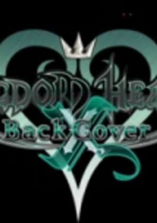 Kingdom Hearts χ Back Cover