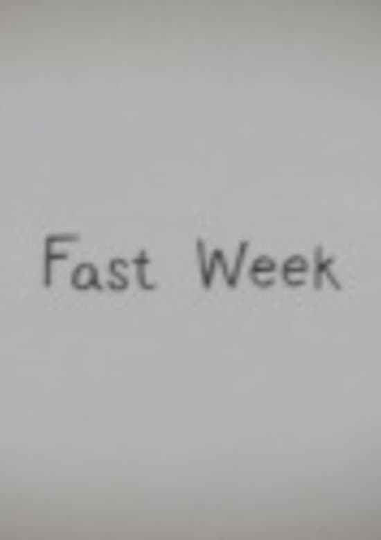 Fast Week