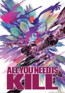 ALL YOU NEED IS KILL