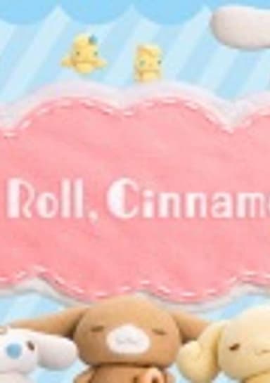 Let's Roll, Cinnamoroll!