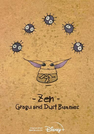 Zen - Grogu and Dust Bunnies