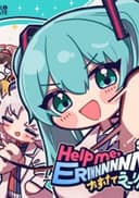 Help me, ERINNNNNN!! (Game Size Ver.)
