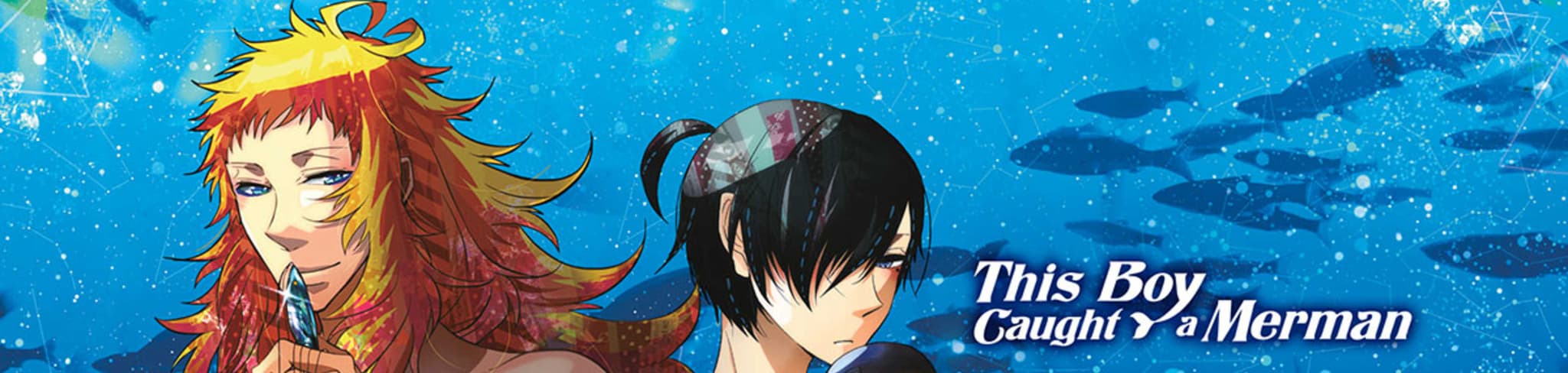 This Boy Caught A Merman banner