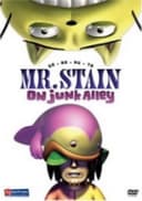 Mr. Stain on Junk Alley: Epilogue
