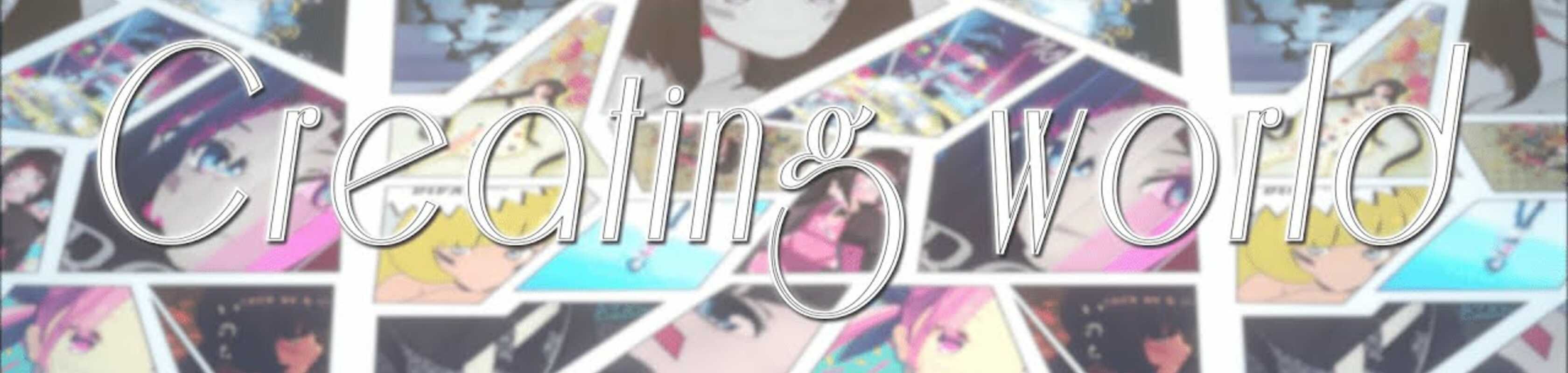 Creating world 2020ver. banner