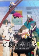 Gatchaman Crowds