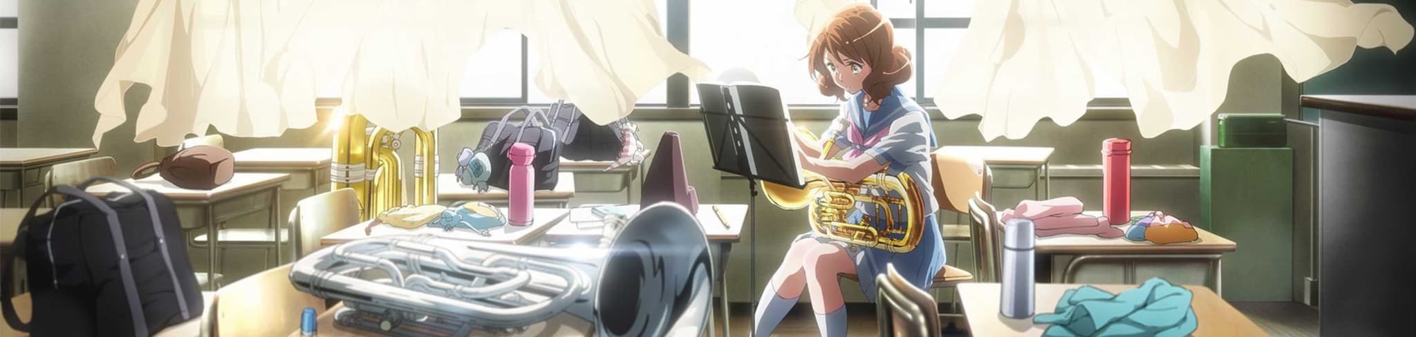 Sound! Euphonium: The Movie - Welcome to the Kitauji High School Concert Band banner