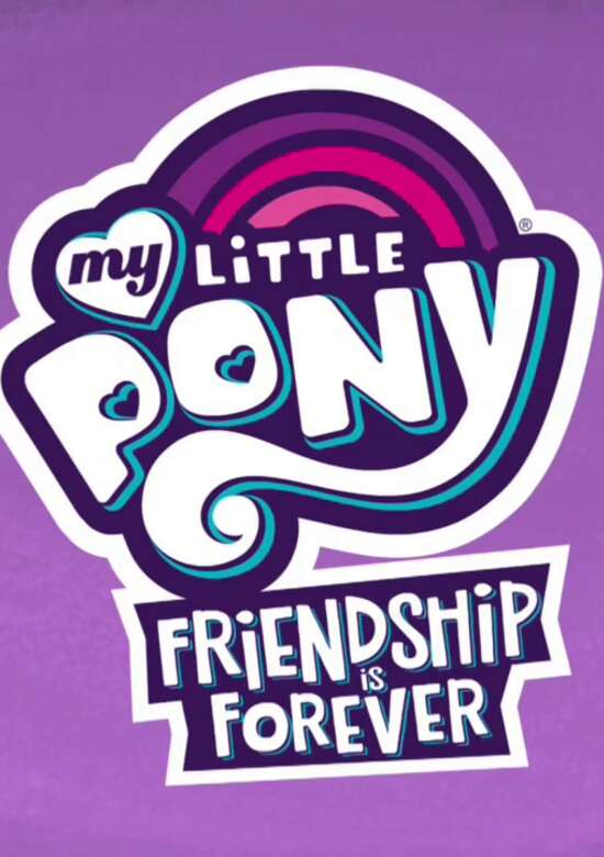 My Little Pony: Friendship is Forever banner